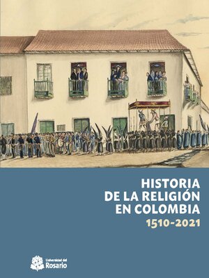 cover image of Historia de la religión en Colombia, 1510-2021